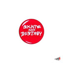 Pin Thrasher Skate And Destroy